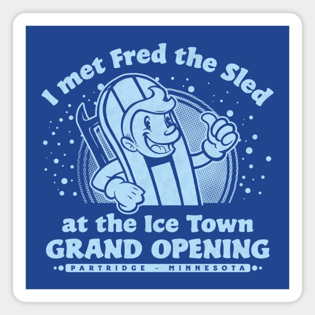 Fred The Sled Launch Shirt Magnet by DCLawrenceUK